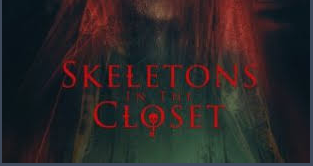 Skeletons in the Closet 2024 Online sa prevodom