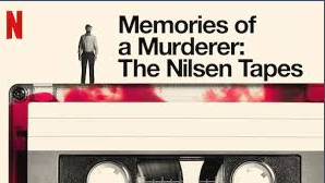 Memories of a Murderer: The Nilsen Tapes 2021 Online sa prevodom