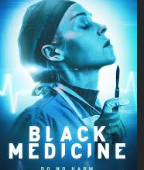 Black Medicine 2021 Online sa prevodom