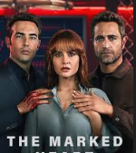 The Marked Heart 2022 Online sa prevodom