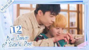 Blue Canvas of Youthful Days (2024) Episode 9 English SUB